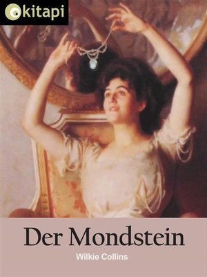 cover image of Der Mondstein--Vollständige Ausgabe